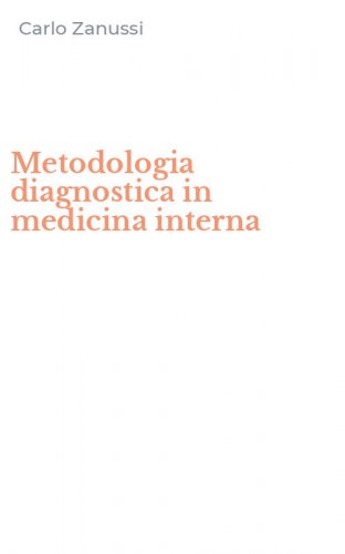 Metodologia diagnostica in medicina interna
