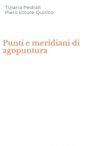 Punti e meridiani di agopuntura