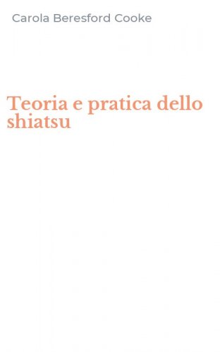 Teoria e pratica dello shiatsu