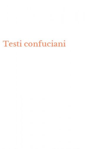 Testi confuciani