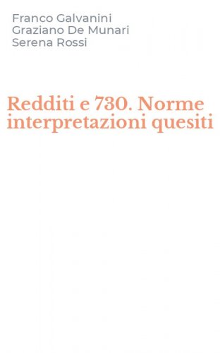 Redditi e 730. Norme interpretazioni quesiti