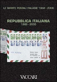 Le tariffe postali italiane 1862-2000