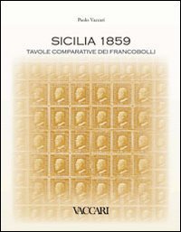 Sicilia 1859. Tavole comparative dei francobolli
