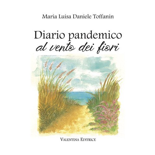 Diario pandemico al vento dei fiori