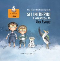 Il grande salto. Gli intrepidi