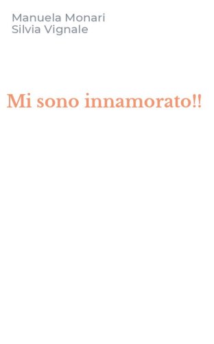 Mi sono innamorato!!