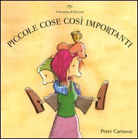 Piccole cose cos&igrave; importanti