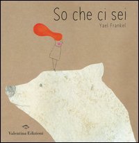 So che ci sei