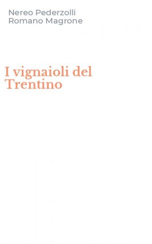I vignaioli del Trentino