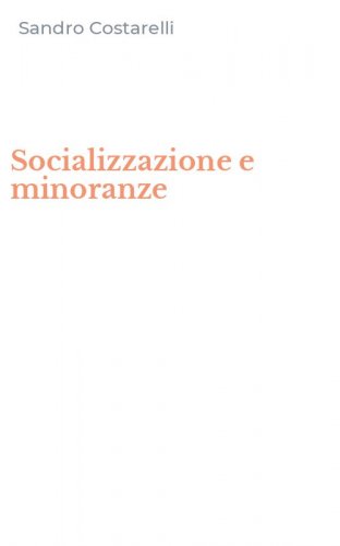 Socializzazione e minoranze