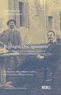 Romagna DOC spumante. Storia e identit&agrave; dei vini spumanti romagnoli