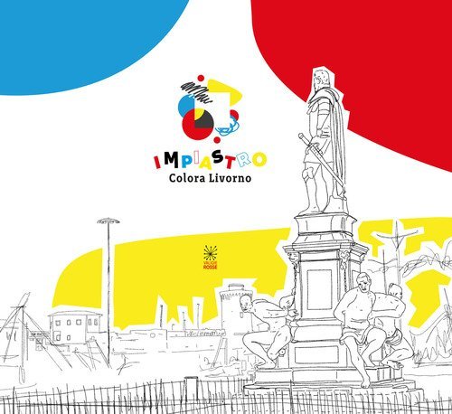 Impiastro. Colora Livorno
