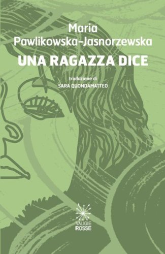 Una ragazza dice. Edi. italiana e polacca