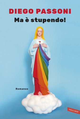 Ma &egrave; stupendo!