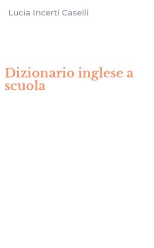 Dizionario inglese a scuola