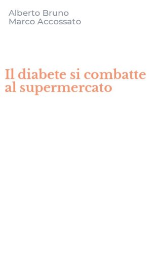 Il diabete si combatte al supermercato