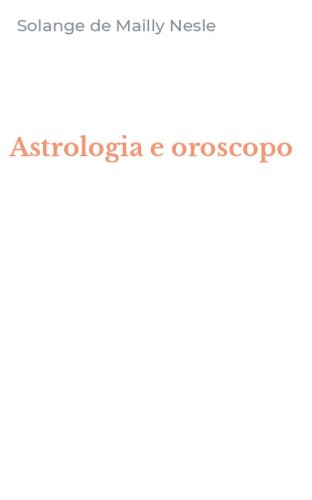 Astrologia e oroscopo