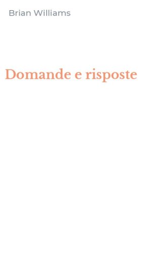Domande e risposte