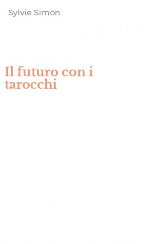 Il futuro con i tarocchi