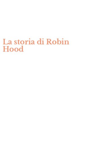 La storia di Robin Hood