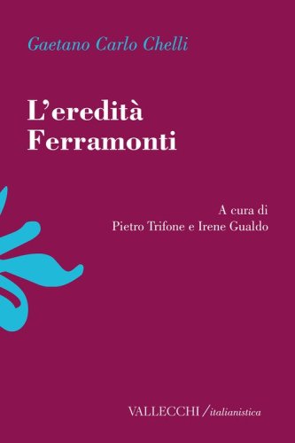L'eredit&agrave; Ferramonti