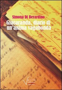 Giacaranda, diario di un'anima vagabonda