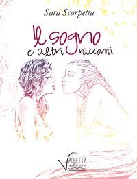 Il sogno e altri racconti