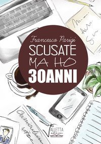 Scusate ma ho 30 anni (Risposta a Serra in salsa di R)
