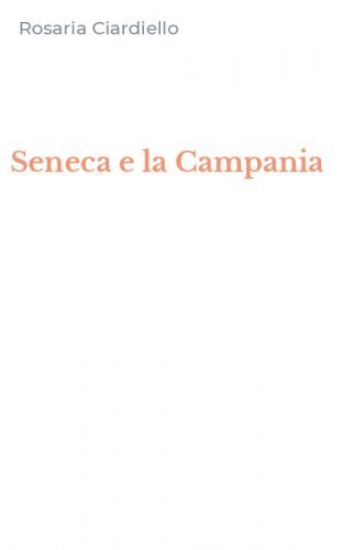 Seneca e la Campania