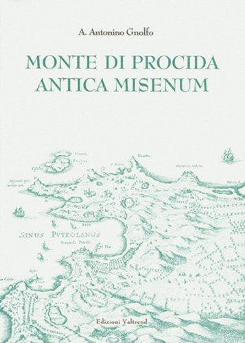 Monte di Procida. Antica Misenum
