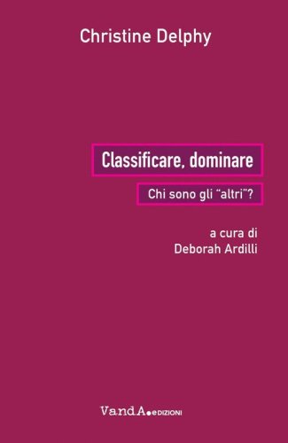 Classificare, dominare. Chi sono gli &laquo;altri&raquo;?
