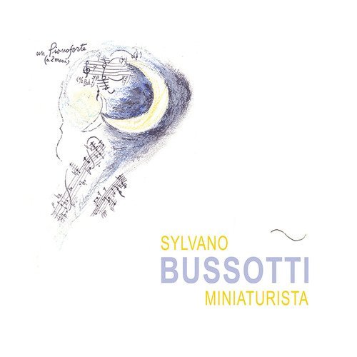 Sylvano Bussotti miniaturista