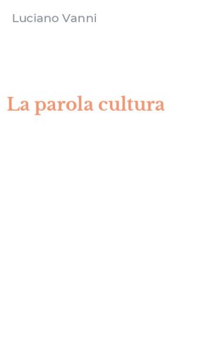 La parola cultura