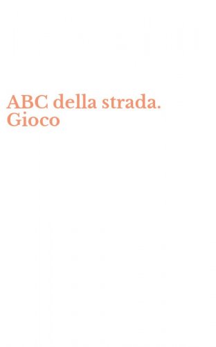 ABC della strada. Gioco