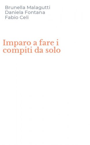 Imparo a fare i compiti da solo