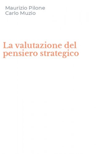 La valutazione del pensiero strategico