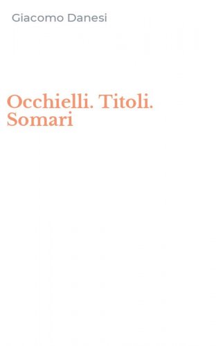 Occhielli. Titoli. Somari