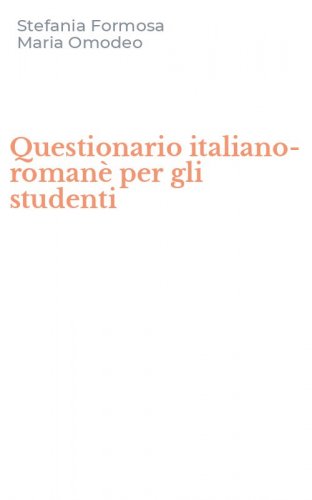 Questionario italiano-roman&egrave; per gli studenti