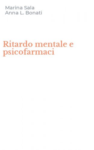 Ritardo mentale e psicofarmaci