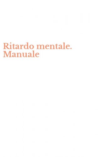 Ritardo mentale. Manuale