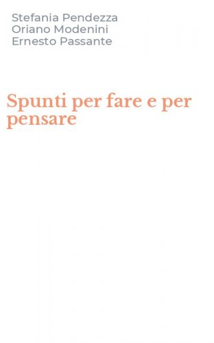 Spunti per fare e per pensare