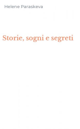 Storie, sogni e segreti