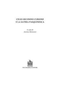 Celio Secondo Curione e la satira pasquinesca