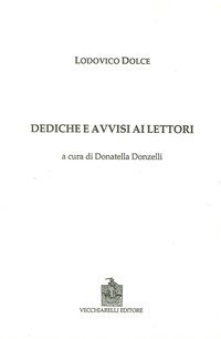 Dediche e avvisi ai lettori