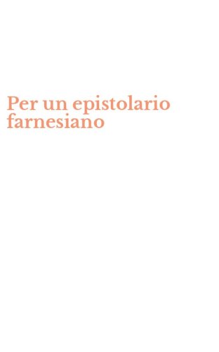 Per un epistolario farnesiano