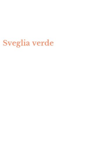 Sveglia verde
