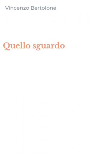 Quello sguardo