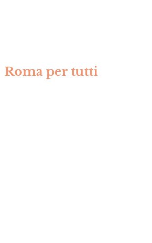 Roma per tutti