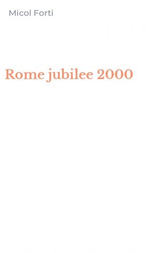 Rome jubilee 2000