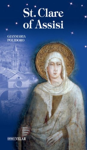 St. Clare of Assisi